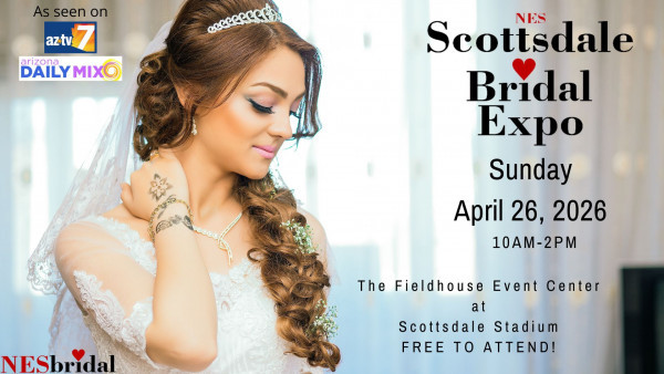 N.E.S. Scottsdale Bridal Expo - 26th April 2026