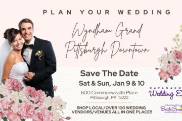 Cavanaugh's Wyndham Grand 2 Day Wedding Expo - 9th - 10th January 2027