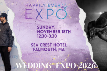 Happily Ever Expo - Wedding Expo - Falmouth, MA - 18th October 2026 - 18th October 2026