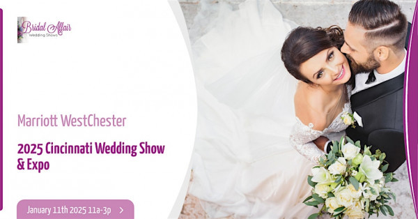Cincinnati Winter Wedding Expo - 11th January 2025